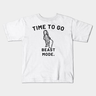 Time To Go Beast Mode Kids T-Shirt